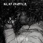 Next Chapter (Explicit)