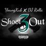 Shoot Out 3 (feat. DJ Rolla) [Explicit]