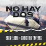 No hay dos (feat. Christian Taveras)