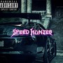 Speed Hunter (Explicit)