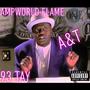 A&T (feat. 93 Tay) [Explicit]