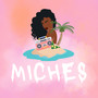 Miches (Explicit)