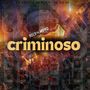 Eu Sou Criminoso (Explicit)