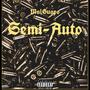 Semi-Auto (Explicit)