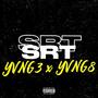 SRT -YVNG 3 (official audio) (feat. YVNG8) [Explicit]