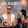 La Bandito (Remix)