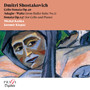 Dmitri Shostakovich: Cello Works