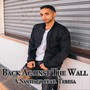 Back Against the Wall (feat. Teresa)