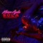 Sola (Explicit)