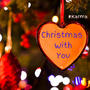 Christmas with you (feat. Tom Cantwell)