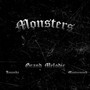 Monsters (Explicit)