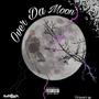 Over Da Moon (Explicit)