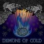 Demons of Cold (Explicit)