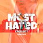 Most Hated (Explicit)