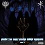 Rest In Flesh x Blotter Gang Present (How To Dig Your Own Grave, Vol. 1) [Explicit]