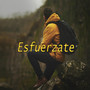 Esfuerzate