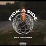 Pick A Side (Explicit)