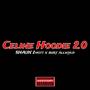 Celine Hoodie 2.0 (feat. Burt allwyld) [Explicit]