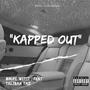 Kapped Out (Explicit)