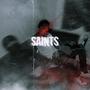 Saints (Explicit)