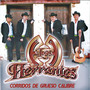 Corridos De Grueso Calibre