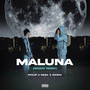 Maluna (Mazay remix) [Explicit]