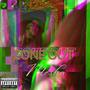 Zone Out (Explicit)