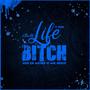 Life is a ***** (feat. Jister) [Explicit]