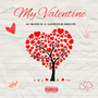 My Valentine (Explicit)