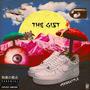 The Gist (Explicit)