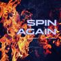 Spin Again (Explicit)