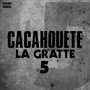 La Gratte 5 (Explicit)