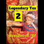 Legendary Tez 2 (Explicit)