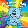 I'm a Gummy Bear (The Gummy Bear Song)