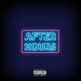 After Hours (Explicit)