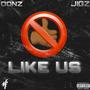 Like Us (Explicit)