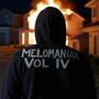 MELOMANIAX, Vol. 4 (Explicit)