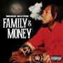 Family & Money (Explicit)