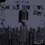 Smoke Wit OTK (feat. Mere Double, OTK Slimey & YoungBagChasers) [Explicit]