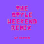 The Style Weekend (Remix)