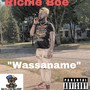 Wassaname (Explicit)