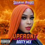 Upfront Booty Mix (Explicit)