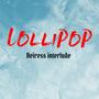 Lollipop/Heiress Interlude (Explicit)