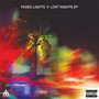 Faded Lights + Lost Nights (Explicit)