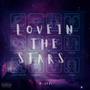 Love in the Stars (Explicit)