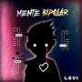 Mente BiPolar (Explicit)