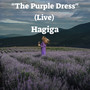 The Purple Dress (Live)