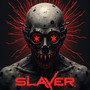 Slayer