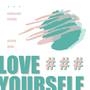 Love Yourself