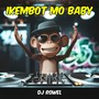 Ikembot Mo Baby (Explicit)